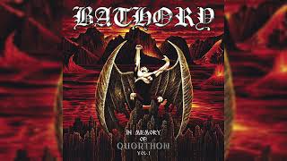 Bathory - For All Those Who Died