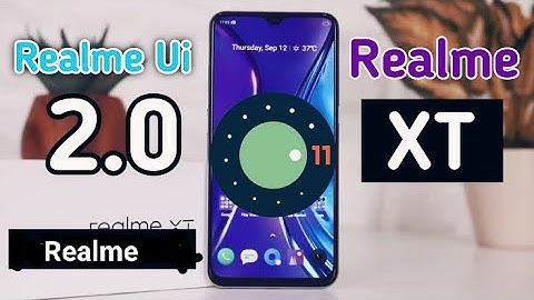 🔥Official Realme UI 2.0 & Android 11 Update for Realme XT🔥