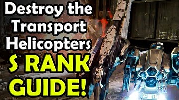 Armored Core 6 - S Rank Guide | Mission 4: Destroy the Transport Helicopters