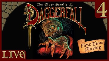 🔴 1st Time Playing The Elder Scrolls 2: Daggerfall - Part 4 - Dealing With Daedra | TES Marathon