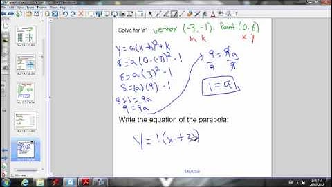 4.4 Day 2 - Writing equation of a parabola in vertex form (part 2)