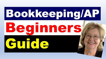 Accounts Payable Made Easy for Bookkeepers!