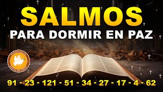 SALMOS PARA DORMIR EN PAZ | 91-23-121-51-34-27-17-4-62 Biblia Hablada | Descansa en Dios