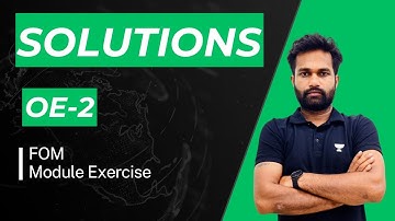 Module Solutions OE-2 | FOM | IIT JEE | RRR Sir | Kota Pulse by Unacademy