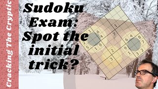 Sudoku Exam:  Spot The Initial Trick? screenshot 1