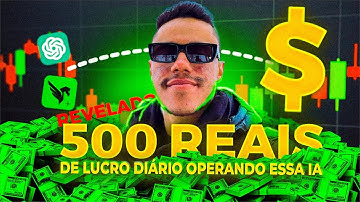 Como Ganhar R$500 com Day Trading + CHATGPT (IA) em minutos! O comando mais lucrativo do mundo.