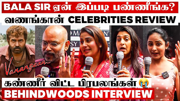 "ஏன் Bala Sir.."😭கலங்கிய Venkat Prabu🙏 Vanangaan Celebrities Emotional Review | Bala | Arun Vijay
