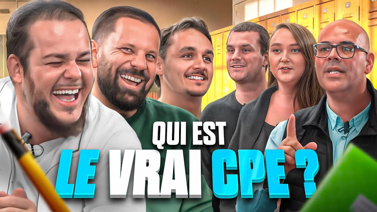 QUI EST LE VRAI CPE DU COLLEGE ?! 2 FAUX ET 1 VRAI !