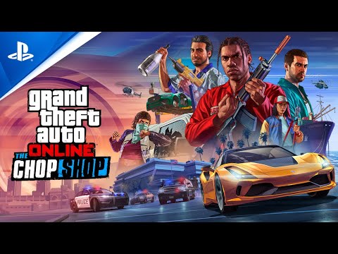 GTA Online - The Chop Shop Now Available | PS5 & PS4 Games