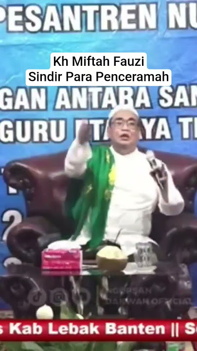 Kh Miftah Fauzi Sindir Para Penceramah #shortvideo #ceramahlucu #ceramahumum