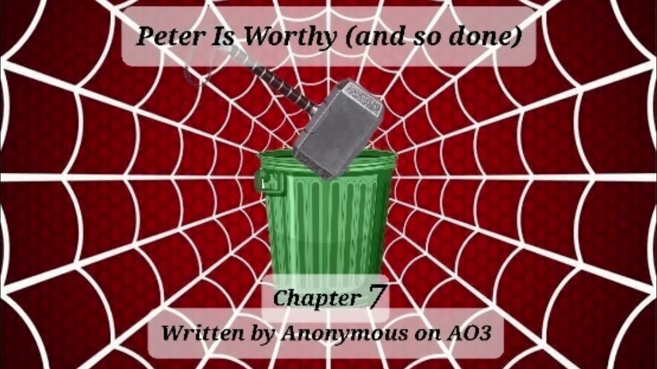 Питер достоин (и это сделано), глава 7. Автор: Аноним на AO3. Подкаст о Человеке-пауке из киновсе...