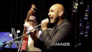 Juanze - Programa Completo - Autores en Vivo