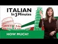 Learn Italian - How Much in Italian?