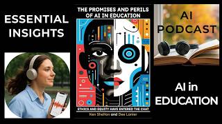 The Promises And Perils Of Ai In Education By Shelton & Lanier Quick Takeaways For Busy Educators