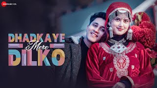 Dhadkaye Mere Dilko - Official Music Video | Harsh Manhas & Mehak Mahajan | Abhijeet B & Sanjita D
