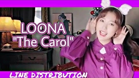 How would LOONA sing The Carol (LOONA) | Lind Distribution
