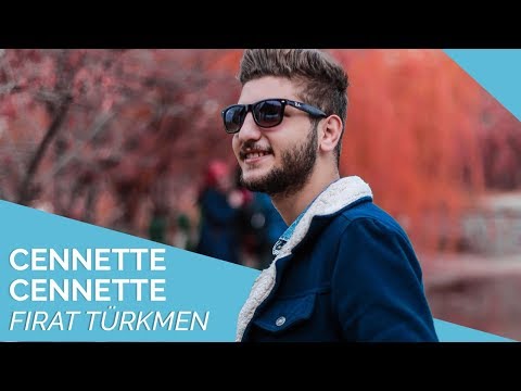 Fırat Türkmen - Cennette Cennette 😍