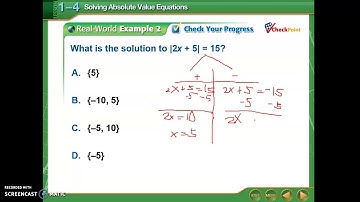 Algebra 2 Lesson 1.4 Solving Absolute Value Equations