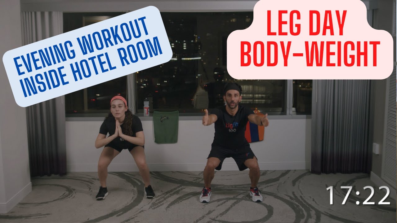Leg Day Workout Inside of a Hotel Room! Bodyweight Series YouTube