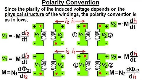 Electrical Engineering: Ch 14 Magnetic Coupling (6 of 55) Polarity Convention