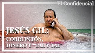 Jesús Gil: corrupción, dinero... y “tal y tal” - YouTube