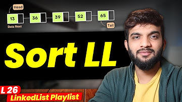 L26. Sort a Linked List | Merge Sort and Brute Force