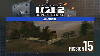 Another boring one, number 3 🤛🤜 | I.G.I.-2: Covert Strike Mission 15