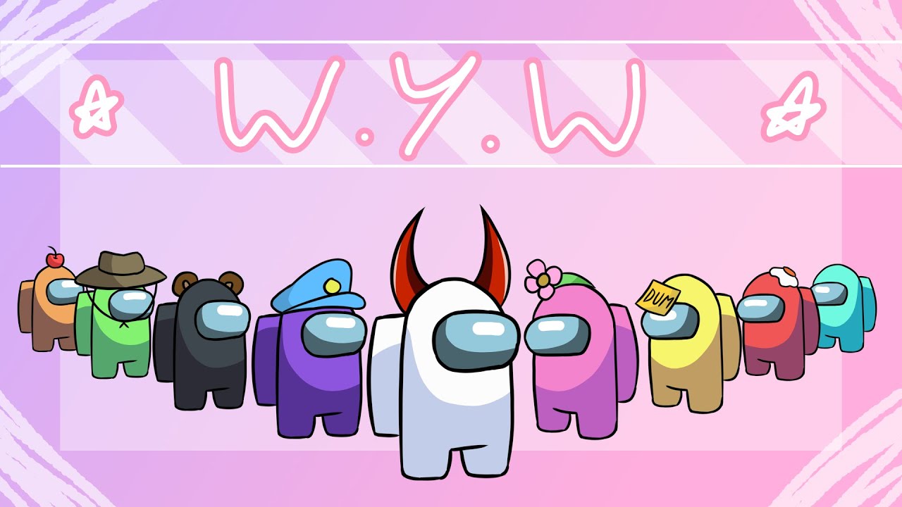 W Y W Meme gift Among Us Animation YouTube w-y-w-meme-gift-among-us-animation-youtube