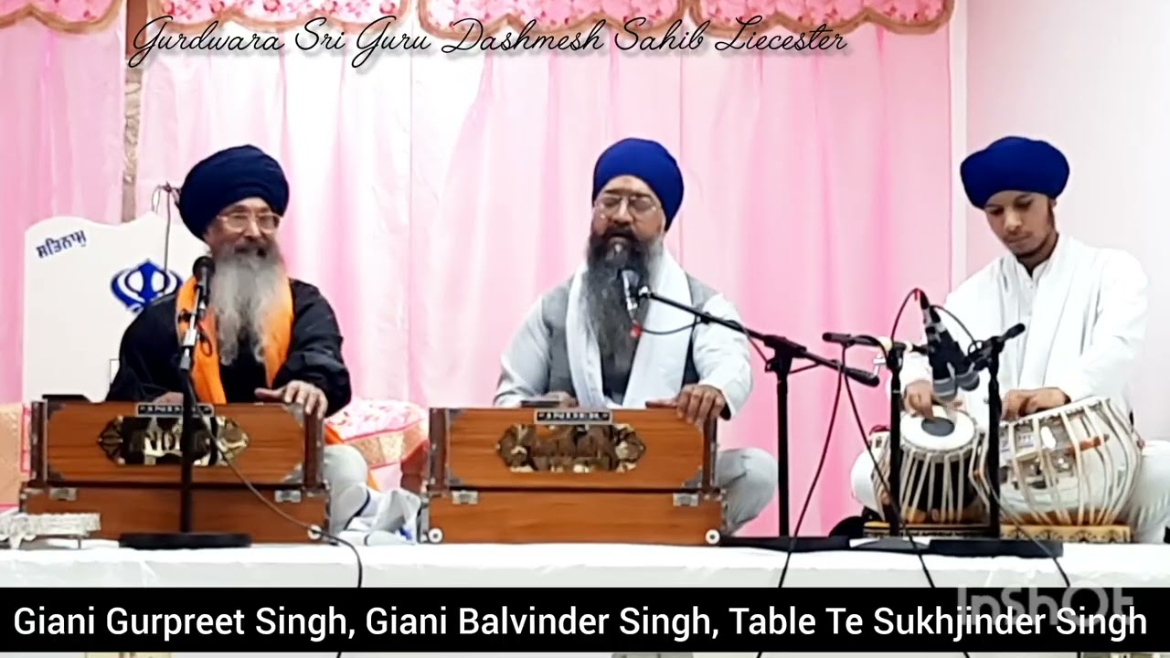 ( 2 ਸ਼ਬਦ ) ਜੋਬਨ ਜਾਂਦੇ ਨ ਡਰਾਂ = ਰਸਨਾਂ ਜਪੈ ਨਾਮੁ □ Giani Gurpreet Singh, Giani Balvinder S Sukhjinder S