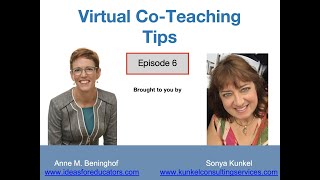 Virtual Co-Teaching Tips Episode 6