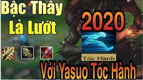 Yasuo tốc hành - gánh team #yasuotochanh