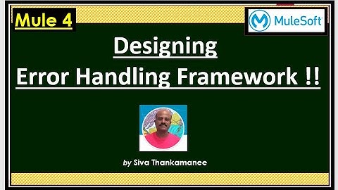 Advanced Design Concepts - Build the Foundation for Error Handling Framework