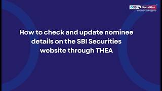 How to check and update nominee details on the SBI Securities website through THEA?