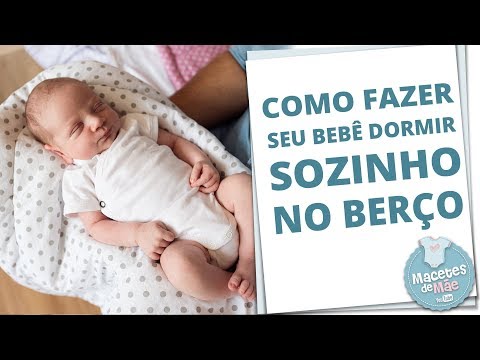 8 DICAS PARA FAZER O BEBÊ DORMIR SOZINHO NO BERÇO | MACETES DE MÃE