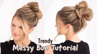 TRENDY UPDO TUTORIAL! | Messy Bun