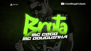 MC CEGO E MC DOUGUINHA BROTA MÚSICA NOVA 2017 screenshot 5