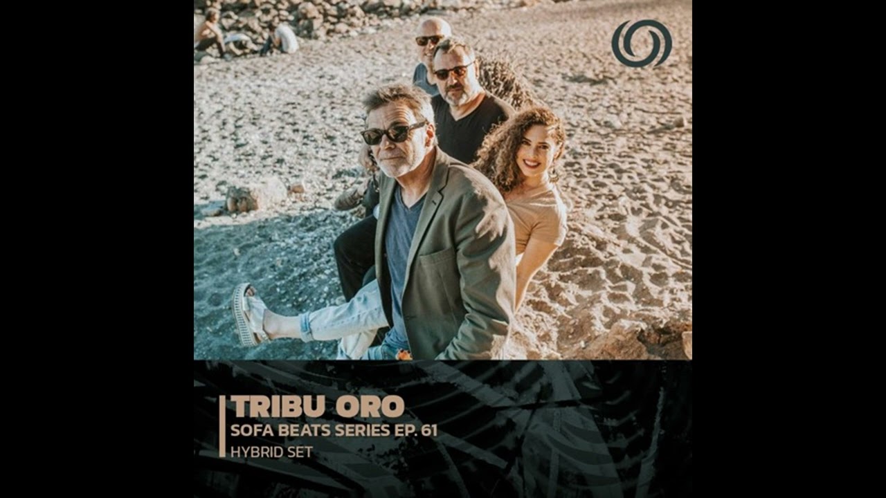 RadiOzora - SofaBeats Series 61 - Tribu Oro