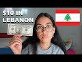 What Can $10 Get in BEIRUT, LEBANON? (So much!!)