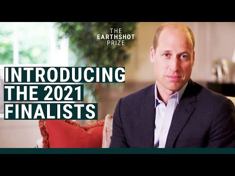 Prince William Announces The Earthshot Prize 2021 Finalists  #EarthshotPrize
