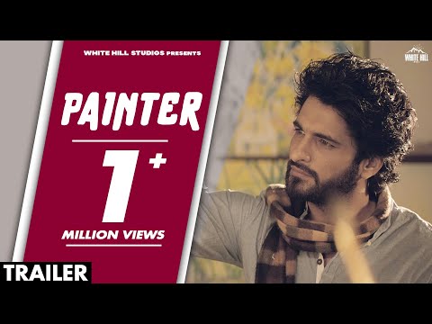 Painter (Trailer) Mehraaj Singh | Akriti Sahota | Sukh Kharoud | Taj | Punjabi Movies | Rel 12th May