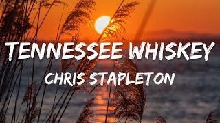 Chris Stapleton - Tennessee Whiskey ( Lyric Video ) | Morgan Wallen, Kane Brown