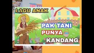Lagu Bapak Tani Punya Kandang