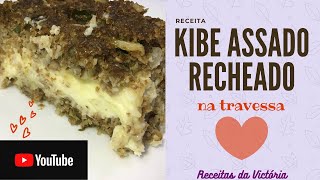 KIBE ASSADO RECHEADO RÁPIDO | ALMOÇO FÁCIL NA TRAVESSA