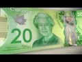 Canada's New Polymer Bank Notes—Made to Last