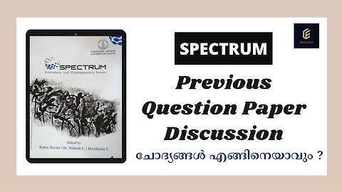 Spectrum || Previous Question Paper Discussion || Part 1 || BA Common Course || Calicut University