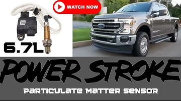 Particulate Matter Sensor On Ford 6.7 Powerstroke