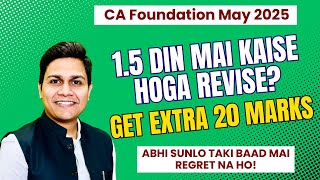 📌1.5 Days Perfect Strategy | IMP Sequence Kya Hoga | CA Foundation | Business Law | May 2025 📘