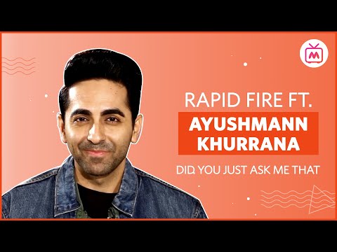 Rapid Fire With Ayushmann Khurrana  | Did You Just Ask Me That?