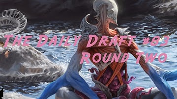 Daily Draft #83 - BFZ Round Two