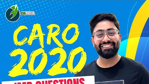 Lec 20- CARO 2020 BY CA KAPIL GOYAL 100% COVERAGE - CA Inter & Final Audit